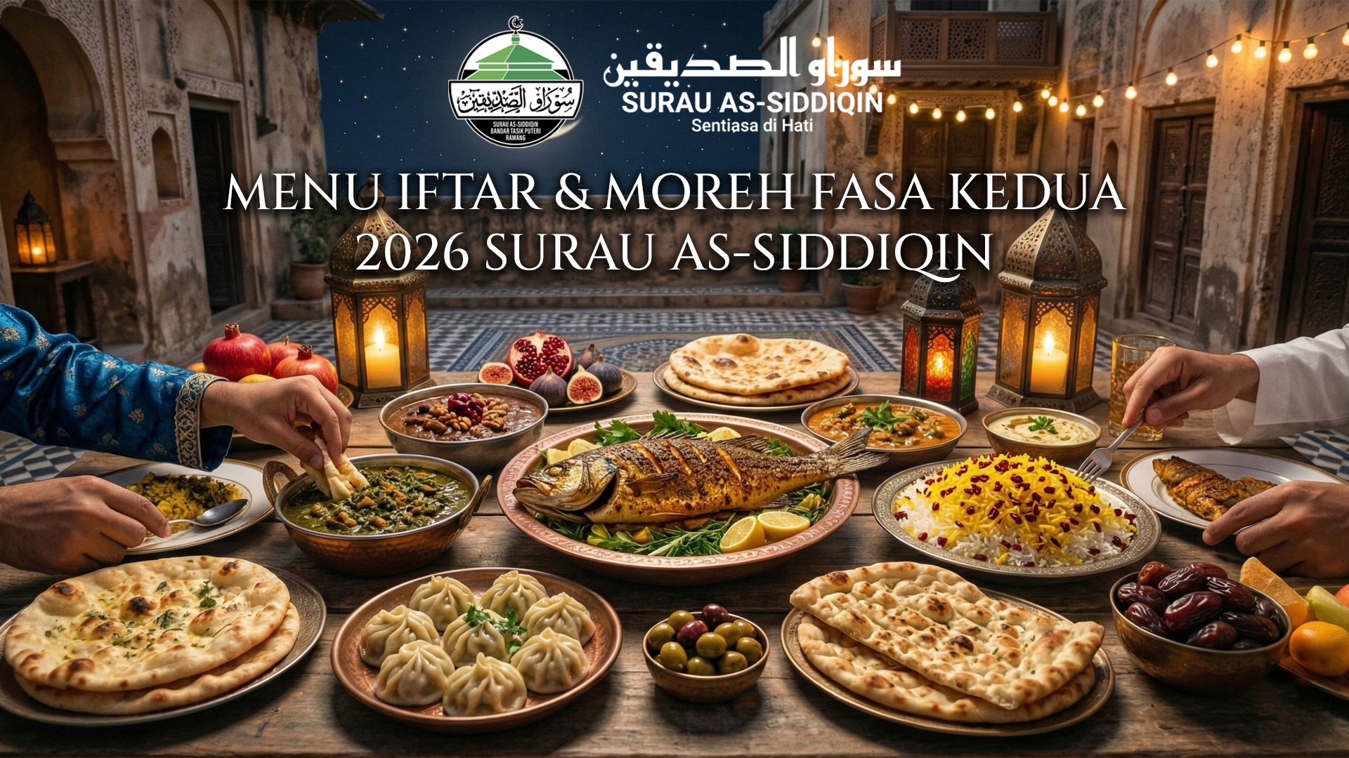 Menu Iftar & Moreh Fasa Kedua 2026 Surau As-Siddiqin